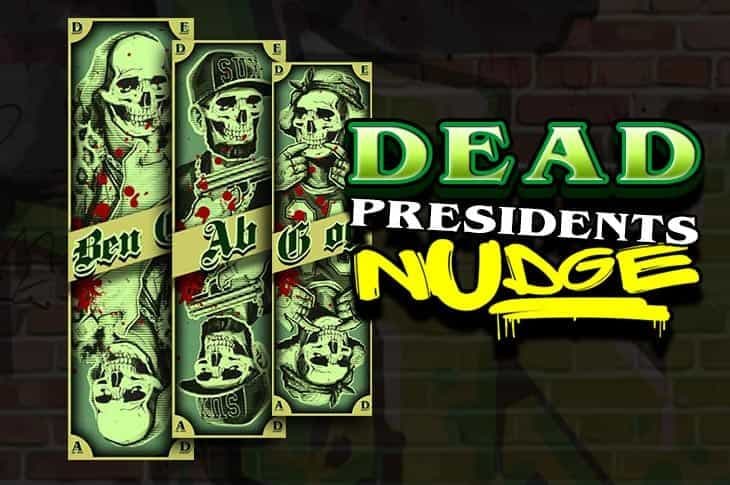 Dead Presidents Nudge image