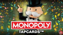 Monopoly Tapcards