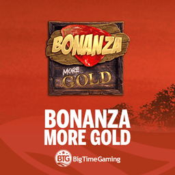 Bonanza More Gold Bonanza More Gold